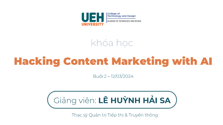 Tải FREE tài liệu Khóa Học Hacking Content Marketing With AI - UEH PDF