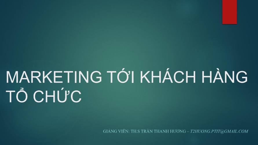 Tải FREE tài liệu Marketing Tới Khách Hàng Tổ Chức PDF 8 Tải FREE tài liệu Marketing Tới Khách Hàng Tổ Chức PDF