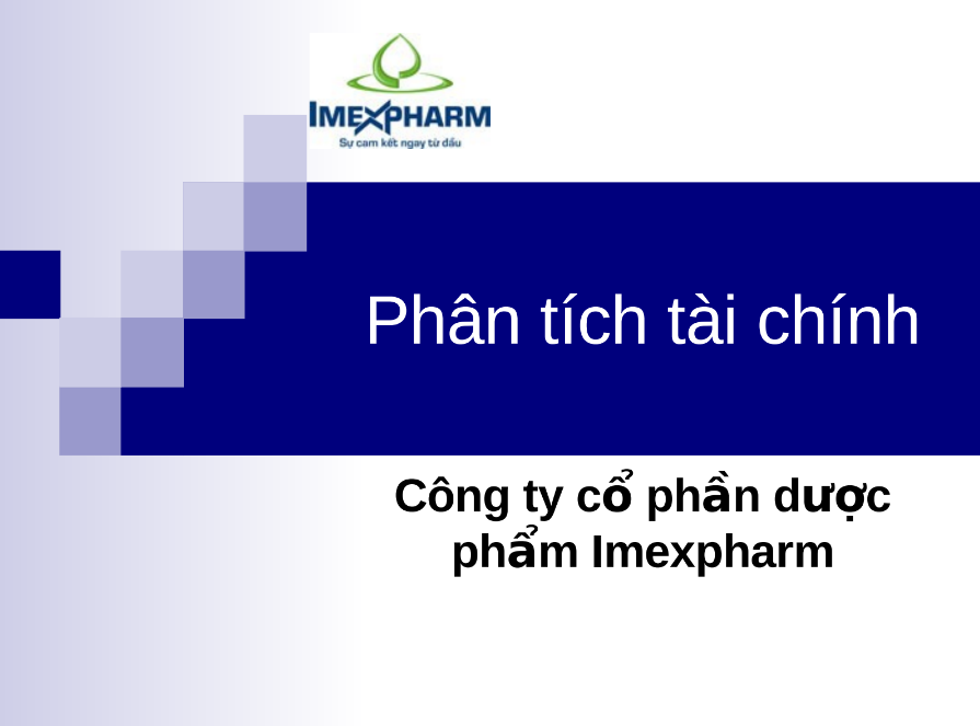 Tải FREE tài liệu Phân Tích Tài Chính Công Ty Cổ Phần Dược Phẩm Imexpharm PDF