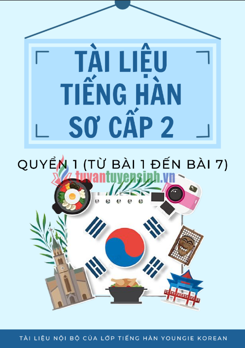 Tải FREE tài liệu Tiếng Hàn Sơ Cấp 2 PDF - Quyển 1