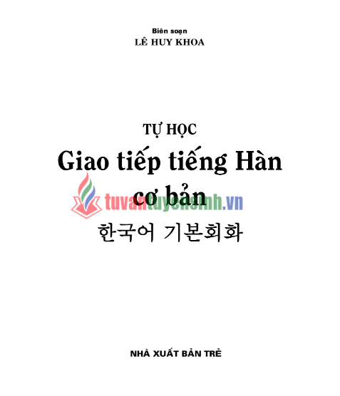 Tải FREE tài liệu Tự Học Giao Tiếp Tiếng Hàn Cơ Bản PDF