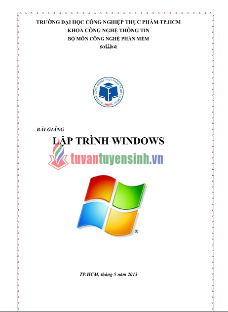 Tải FREE Bài Giảng Lập Trình Window PDF - Đại học Công Nghiệp Thực Phẩm TPHCM 8 Tải FREE Bài Giảng Lập Trình Window PDF - Đại học Công Nghiệp Thực Phẩm TPHCM