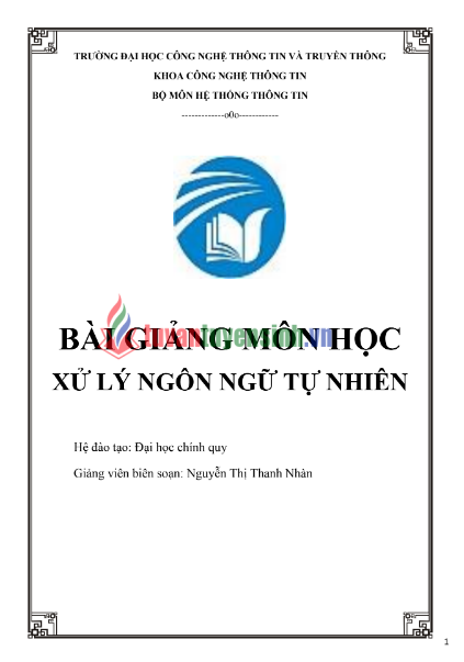 Tải FREE Bài Giảng Môn Học Xử Lý Ngôn Ngữ Tự Nhiên PDF - Đại học Công Nghệ Thông Tin Và Truyền Thông