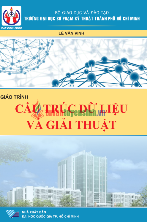 Tải FREE giáo trình Cấu Trúc Dữ Liệu Và Giải Thuật PDF - Đại học Sư Phạm Kỹ Thuật TPHCM