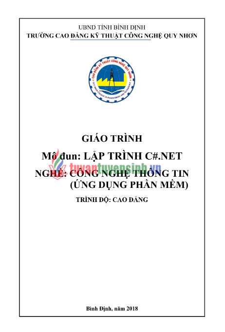 Tải FREE giáo trình Lập Trình C#.NET PDF - Cao Đẳng Kỹ Thuật Công Nghệ Quy Nhơn 8 Tải FREE giáo trình Lập Trình C#.NET PDF - Cao Đẳng Kỹ Thuật Công Nghệ Quy Nhơn