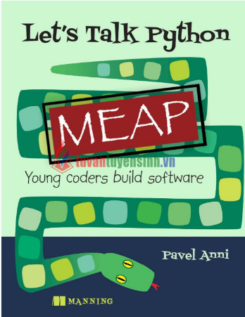 Tải FREE sách Let's Talk Python PDF - Young Coders Build Software 8 Tải FREE sách Let's Talk Python PDF - Young Coders Build Software