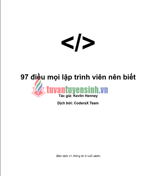 Tư Vấn Tuyển Sinh - #1 Được Cập Nhật Từ 2012 - 2025 202 Tải FREE tài liệu 97 Điều Mọi Lập Trình Viên Nên Biết PDF