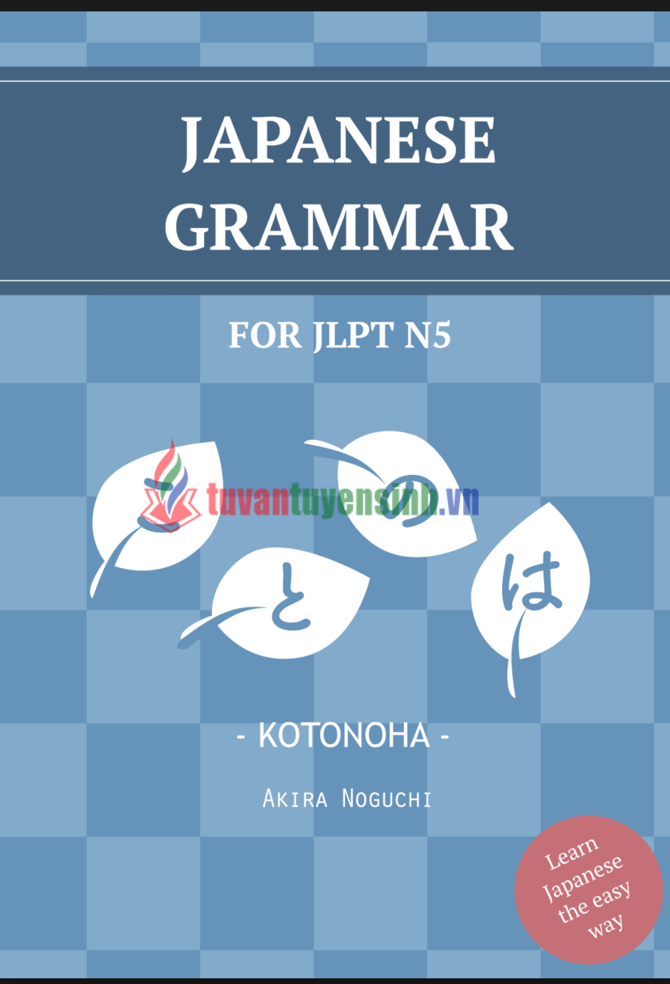 sách Japanese Grammar for JLPT N5 Kotonoha