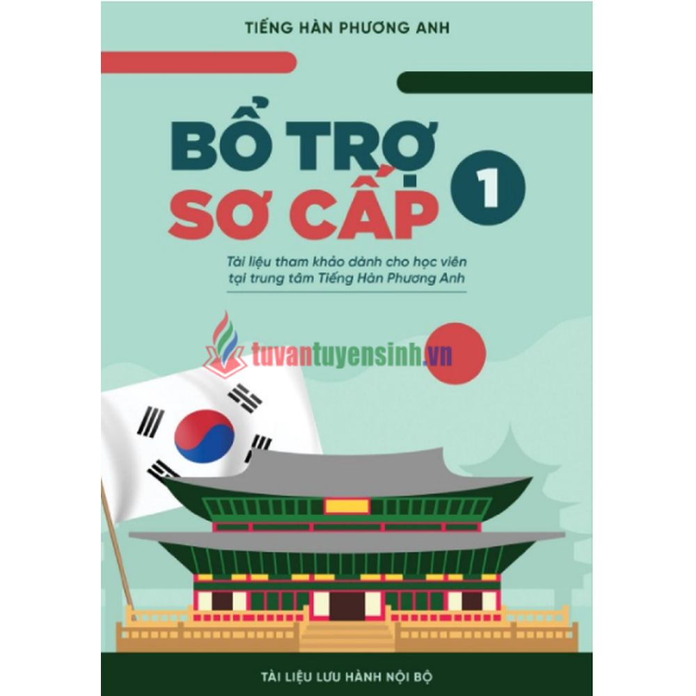 giáo trình tiếng hàn sơ cấp 1 pdf - Tài liệu Bổ trợ sơ cấp 1 – Tiếng Hàn Phương Anh